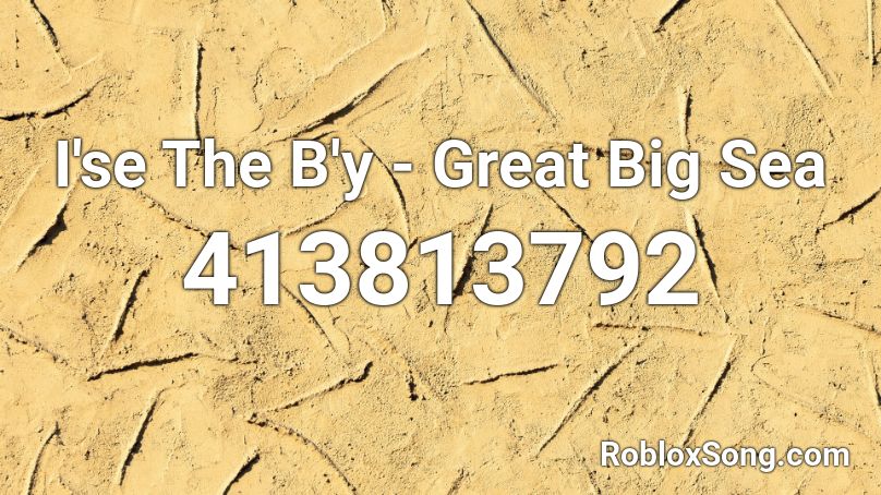 I'se The B'y - Great Big Sea Roblox ID