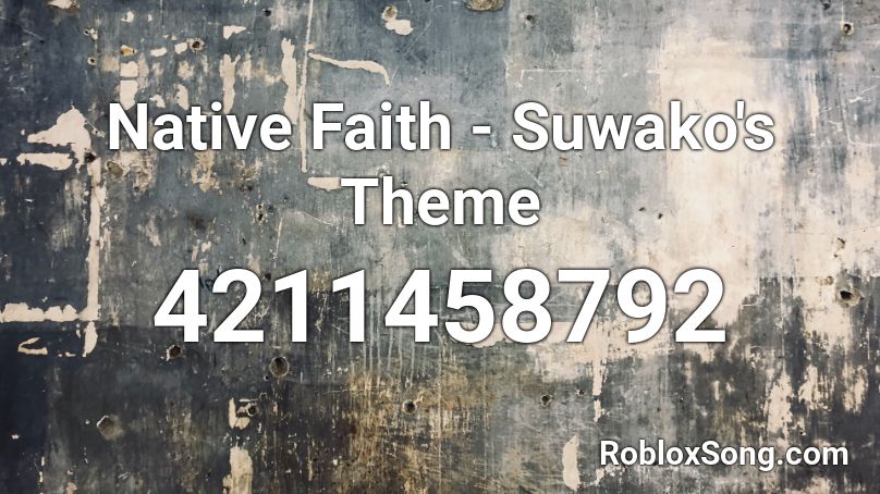 Native Faith - Suwako's Theme Roblox ID