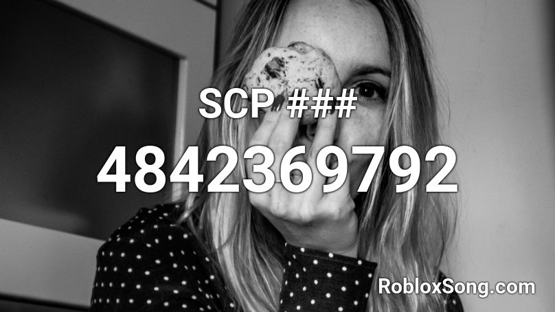 SCP ### Roblox ID