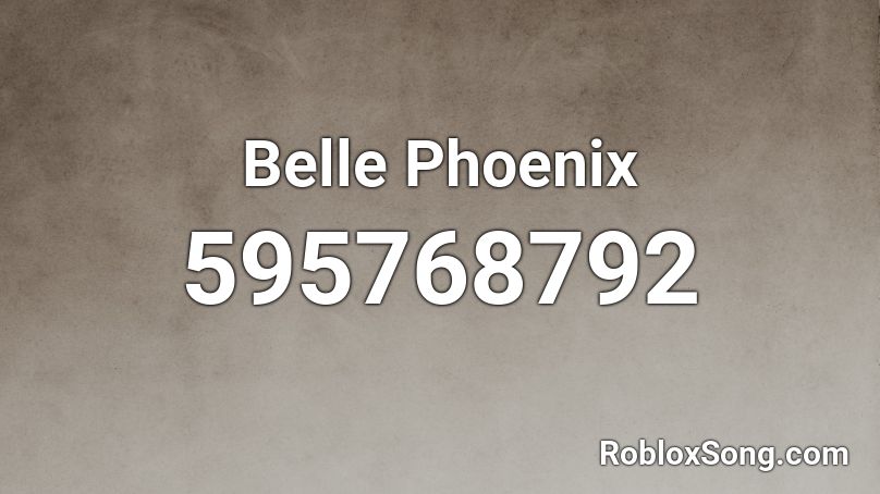 Belle Phoenix Roblox ID