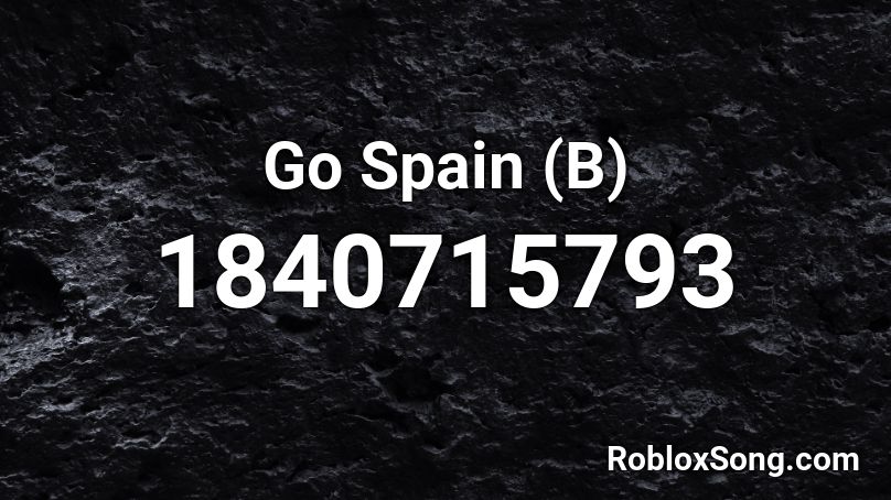 Go Spain (B) Roblox ID