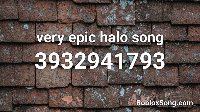 very epic halo song Roblox ID