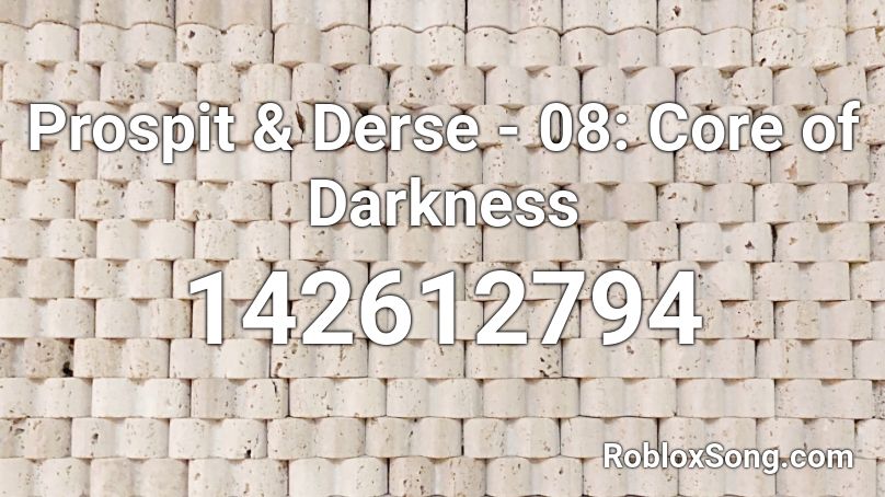 Prospit & Derse - 08: Core of Darkness Roblox ID