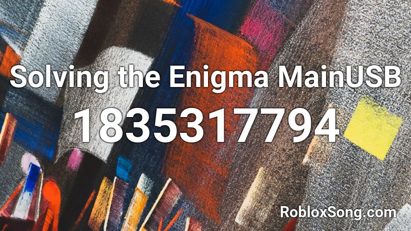 Solving the Enigma MainUSB Roblox ID