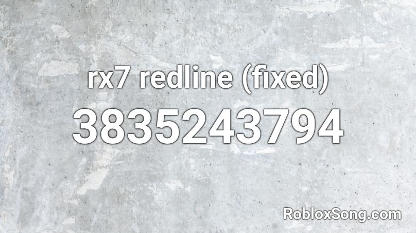 rx7 redline (fixed) Roblox ID