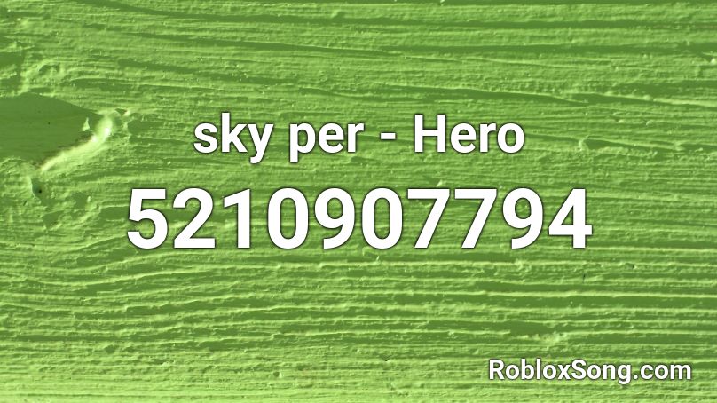 sky per - Hero Roblox ID