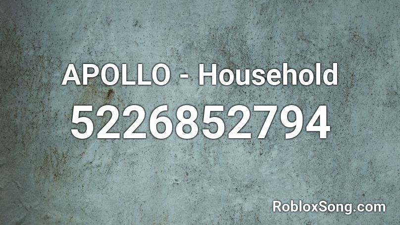 APOLLO - Household Roblox ID