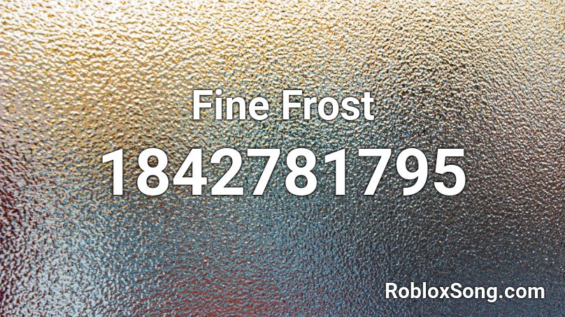 Fine Frost Roblox ID