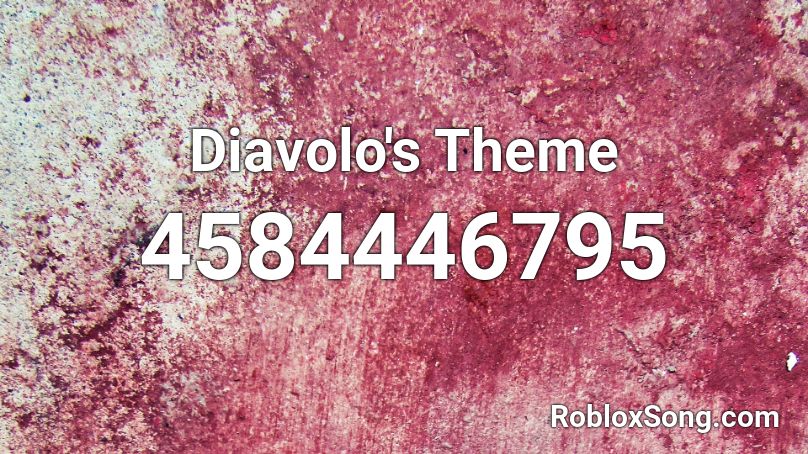 Diavolo's Theme Roblox ID