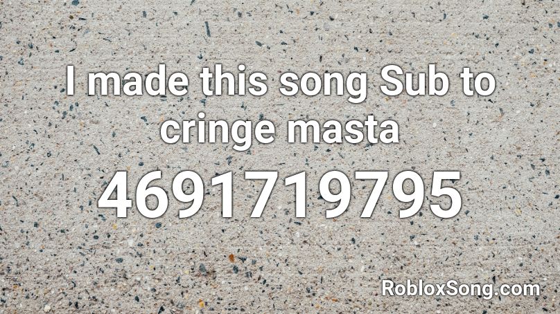 roblox songs cringe