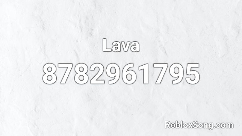 Lava Roblox ID