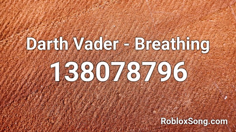 Darth Vader - Breathing Roblox ID