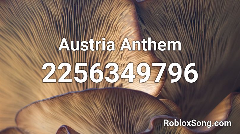 Austria Anthem Roblox ID