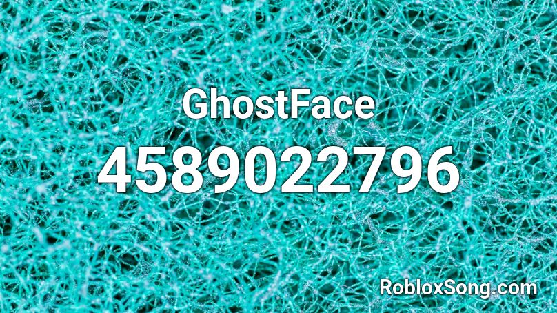 Ghostface Roblox Id Roblox Music Codes - roblox ghost face