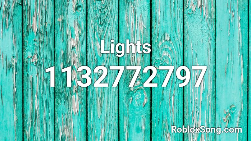 Lights Roblox ID