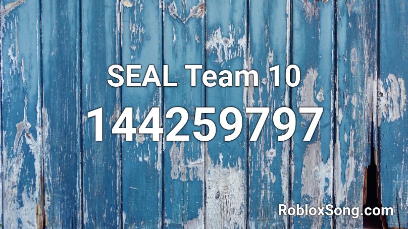 SEAL Team 10 Roblox ID