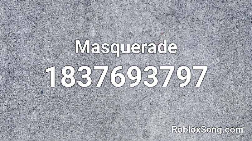 Masquerade Roblox ID