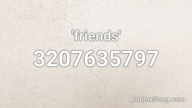 'friends' Roblox ID
