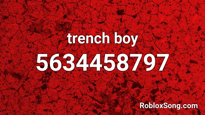 trench boy Roblox ID