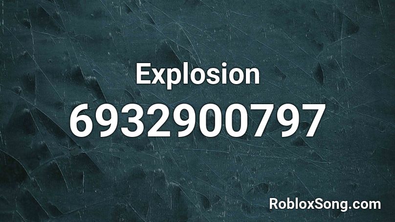 Explosion Roblox ID