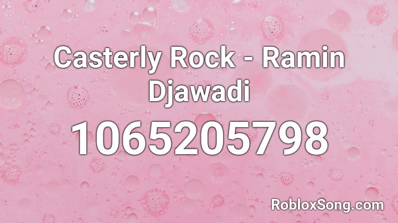 Casterly Rock - Ramin Djawadi Roblox ID