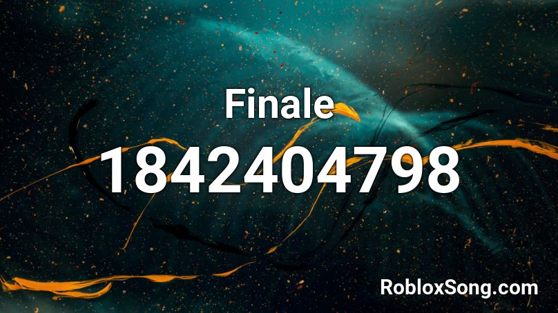 Finale Roblox ID