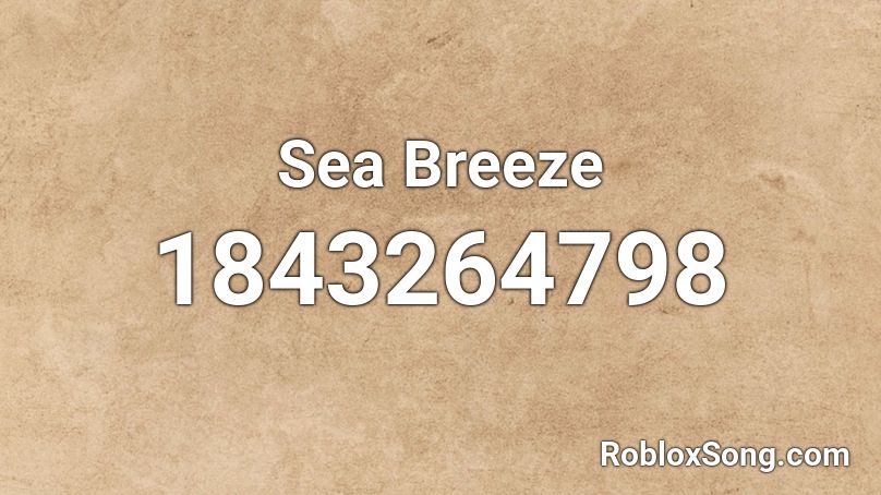 Sea Breeze Roblox ID