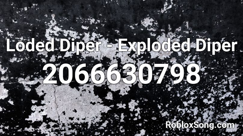 Loded Diper - Exploded Diper Roblox ID