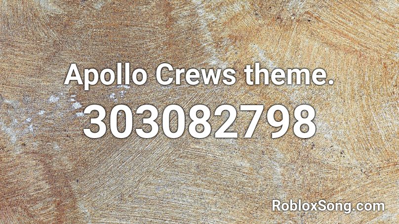 Apollo Crews theme. Roblox ID