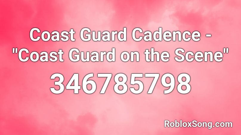 Coast Guard Cadence - 