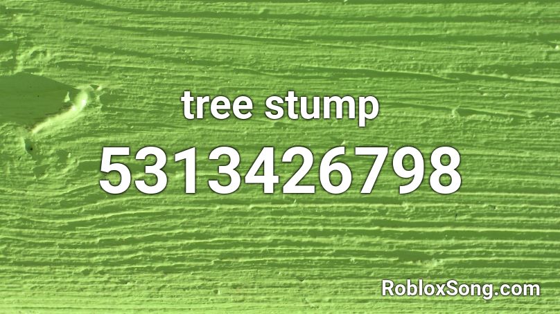 tree stump Roblox ID