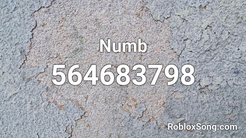 Numb Roblox ID