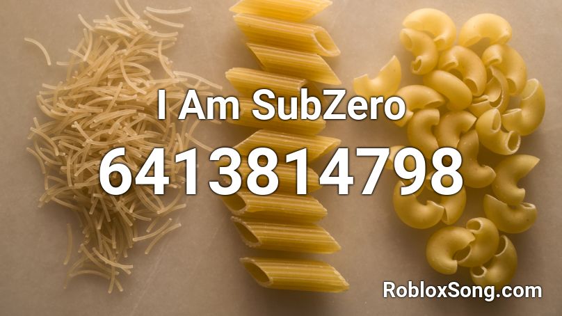 I Am SubZero Roblox ID