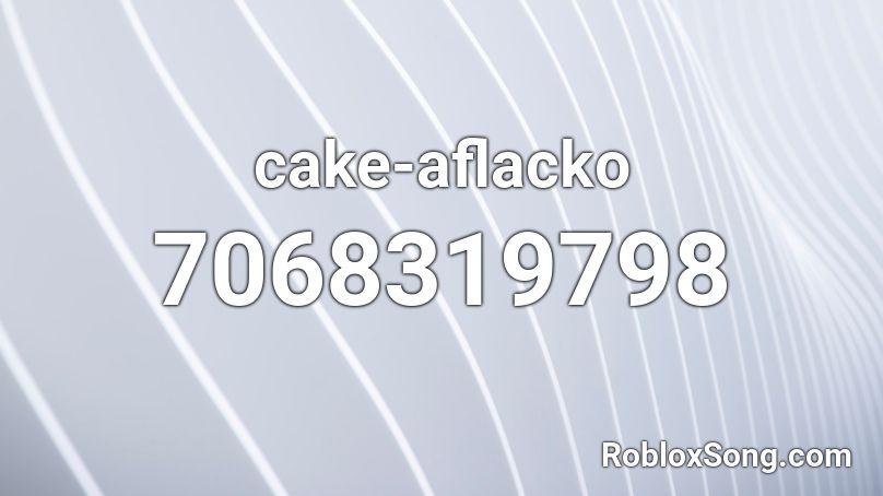 cake-aflacko Roblox ID