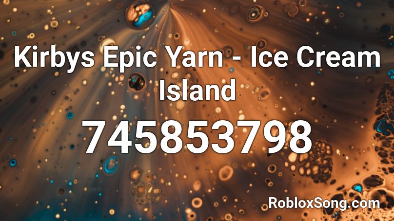 Kirbys Epic Yarn - Ice Cream Island Roblox ID