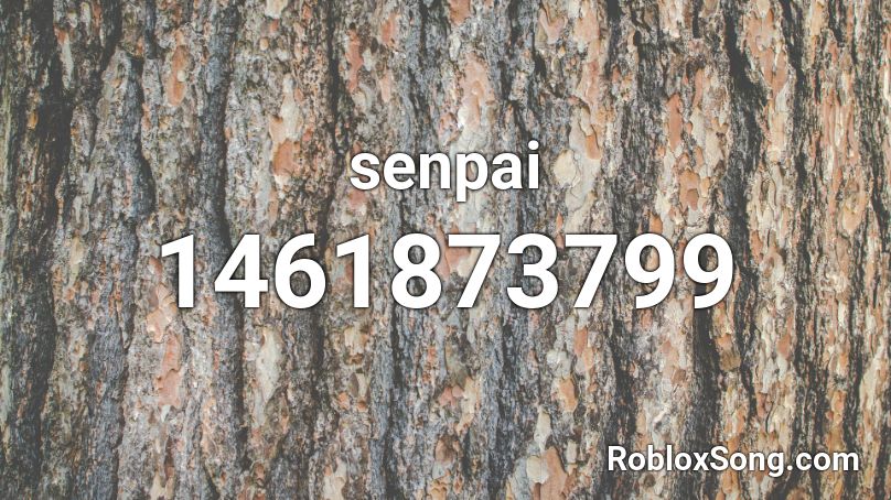 senpai Roblox ID