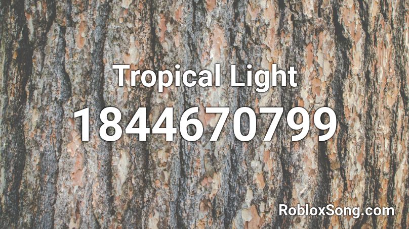 Tropical Light Roblox ID