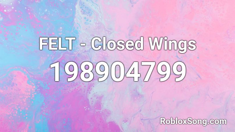 FELT - Closed Wings Roblox ID