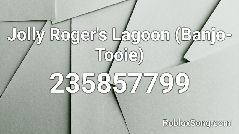 Jolly Roger's Lagoon (Banjo-Tooie) Roblox ID