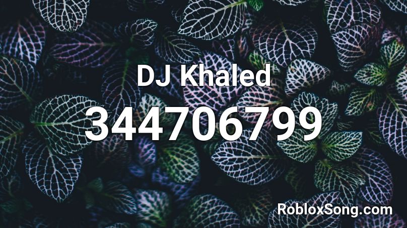DJ Khaled Roblox ID