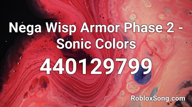 Nega Wisp Armor Phase 2 - Sonic Colors Roblox ID