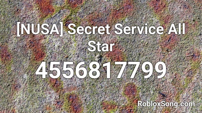 [NUSA] Secret Service All Star Roblox ID