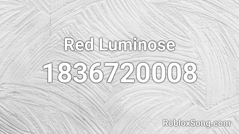 Red Luminose Roblox ID