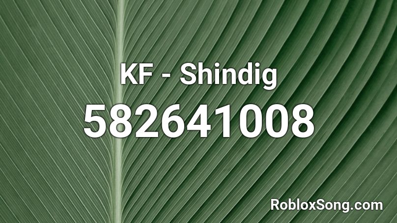 KF - Shindig Roblox ID