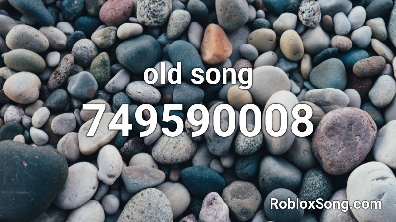 old song Roblox ID