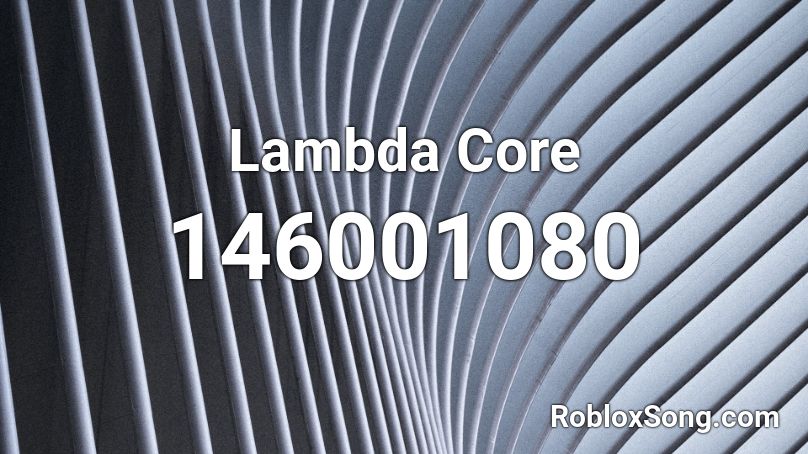 Lambda Core Roblox ID