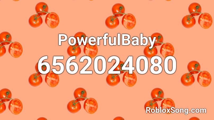 PowerfulBaby Roblox ID