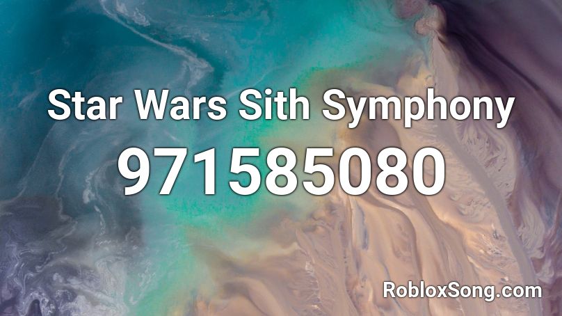 Star Wars Sith Symphony  Roblox ID
