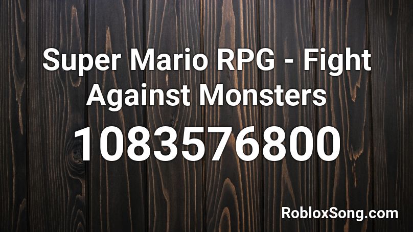 Super Mario RPG - Fight Against Monsters Roblox ID