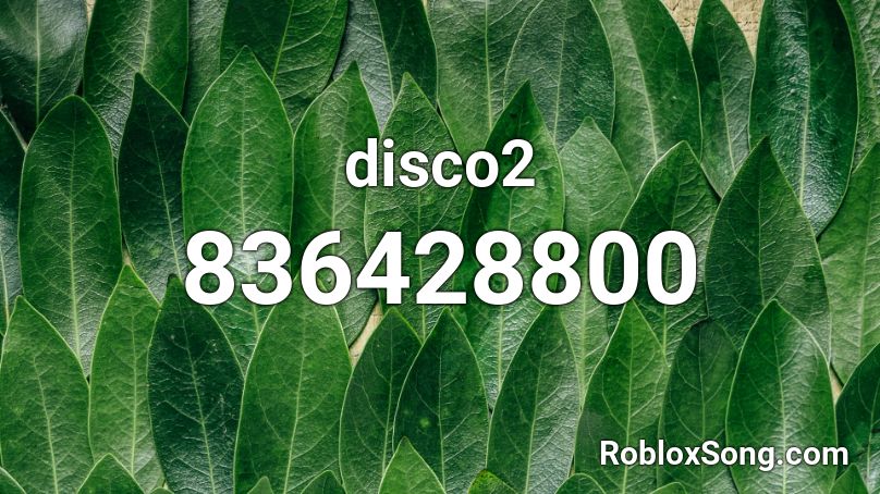 disco2 Roblox ID